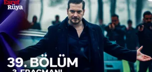 Eşref Rüya 39.Bölüm 3. Fragmanı