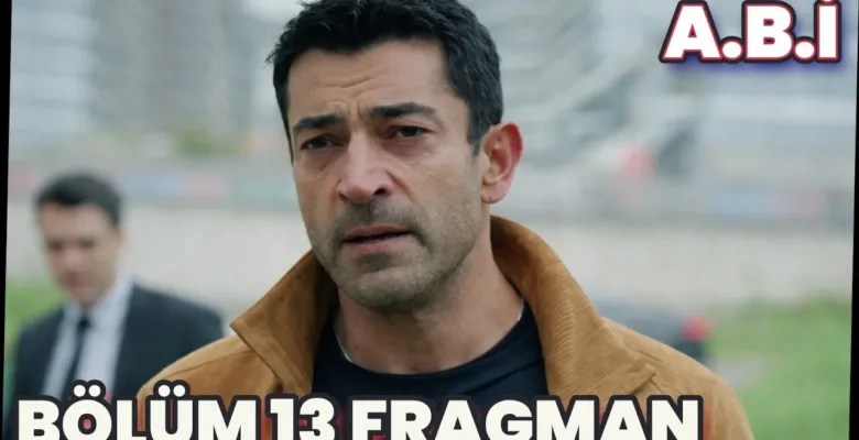 A.B.İ. 13.Bölüm Fragmanı