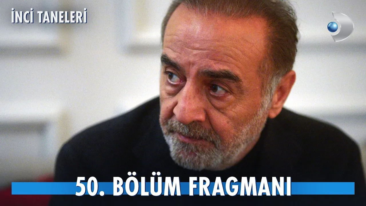 İnci Taneleri 50.Bölüm Fragmanı