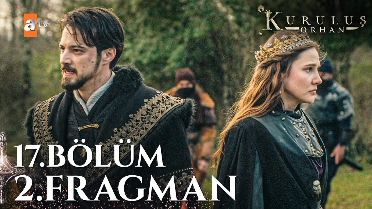 Kuruluş Orhan 17.Bölüm 2. Fragmanı