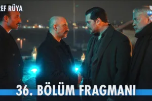 Eşref Rüya 36.Bölüm Fragmanı
