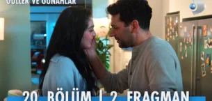 Güller ve Günahlar 20.Bölüm 2. Fragmanı