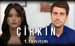 Çirkin 1.Bölüm Fragmanı (Yeni Dizi)