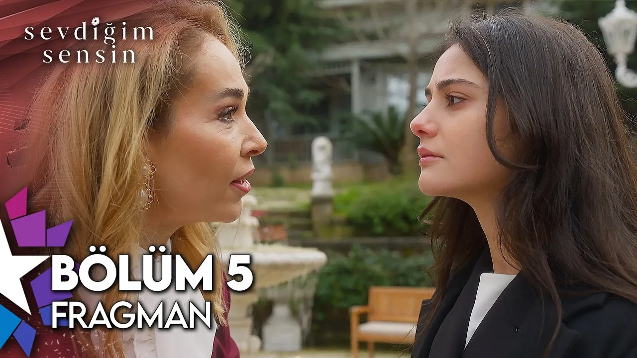 Sevdiğim Sensin 5.Bölüm Fragmanı