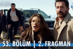 Uzak Şehir 53.Bölüm 2. Fragmanı