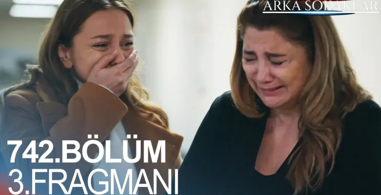 Arka Sokaklar 742.Bölüm 3. Fragmanı