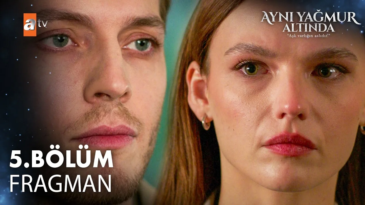 Aynı Yağmur Altında 5.Bölüm Fragmanı