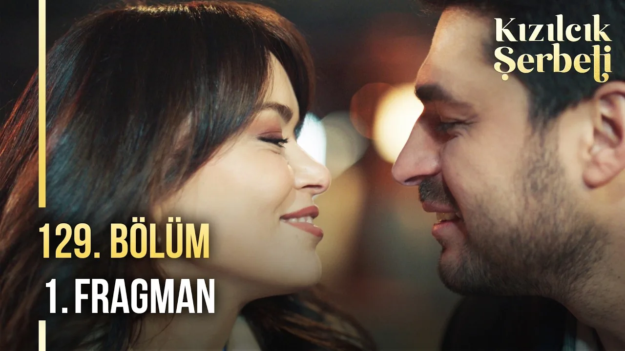 Kızılcık Şerbeti 129.Bölüm Fragmanı