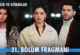 Güller ve Günahlar 21.Bölüm Fragmanı