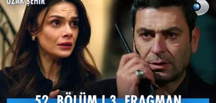 Uzak Şehir 52.Bölüm 3. Fragmanı