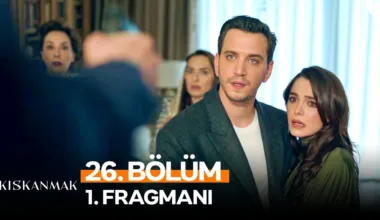 Kıskanmak 26.Bölüm Fragmanı