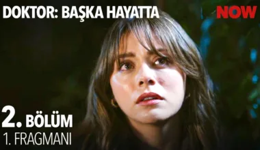 Doktor: Başka Hayatta 2.Bölüm Fragmanı