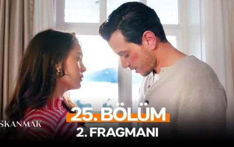 Kıskanmak 25.Bölüm 2. Fragmanı