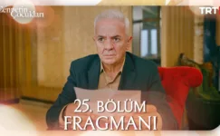 Cennetin Çocukları 25.Bölüm Fragmanı