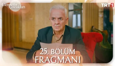 Cennetin Çocukları 25.Bölüm Fragmanı