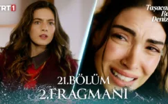 Taşacak Bu Deniz 21.Bölüm 2. Fragmanı