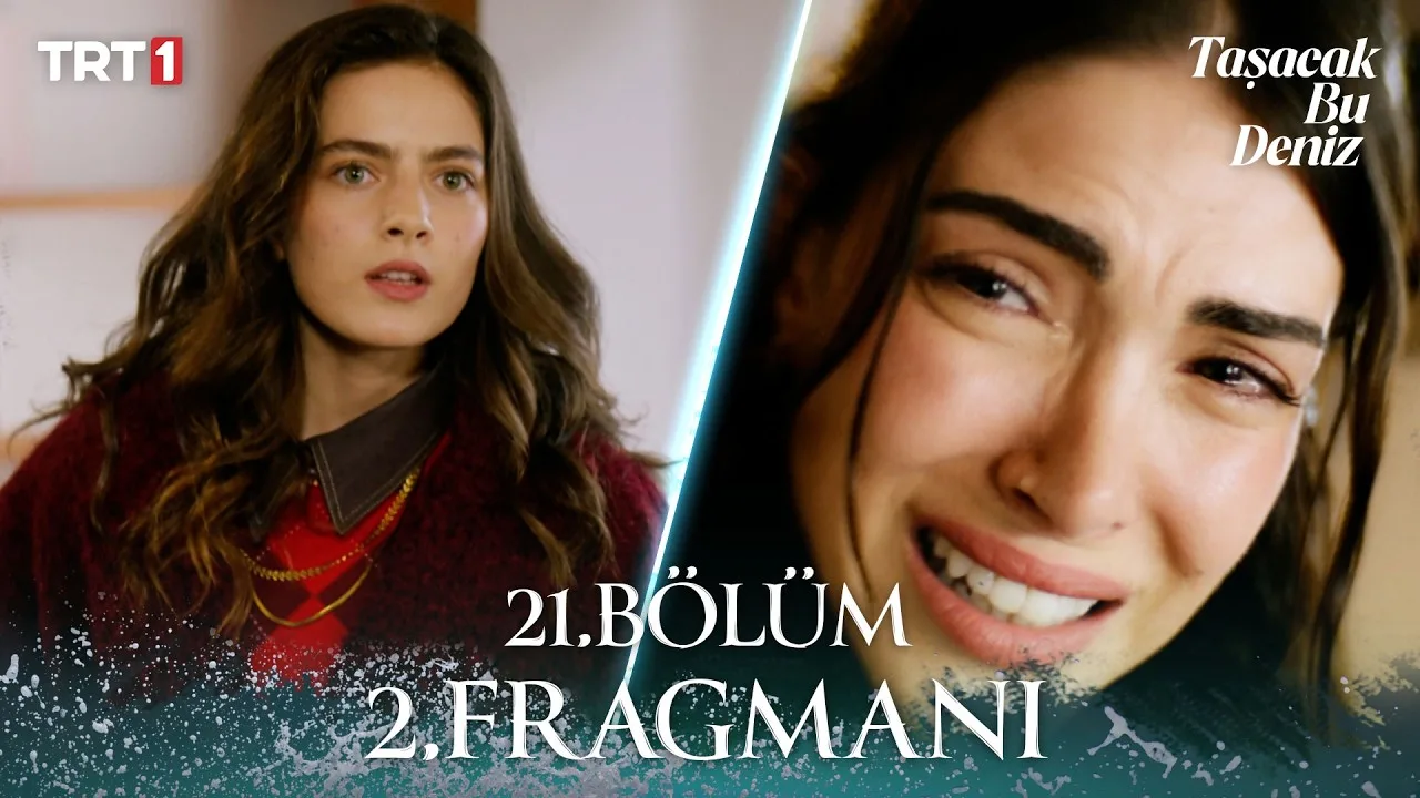 Taşacak Bu Deniz 21.Bölüm 2. Fragmanı