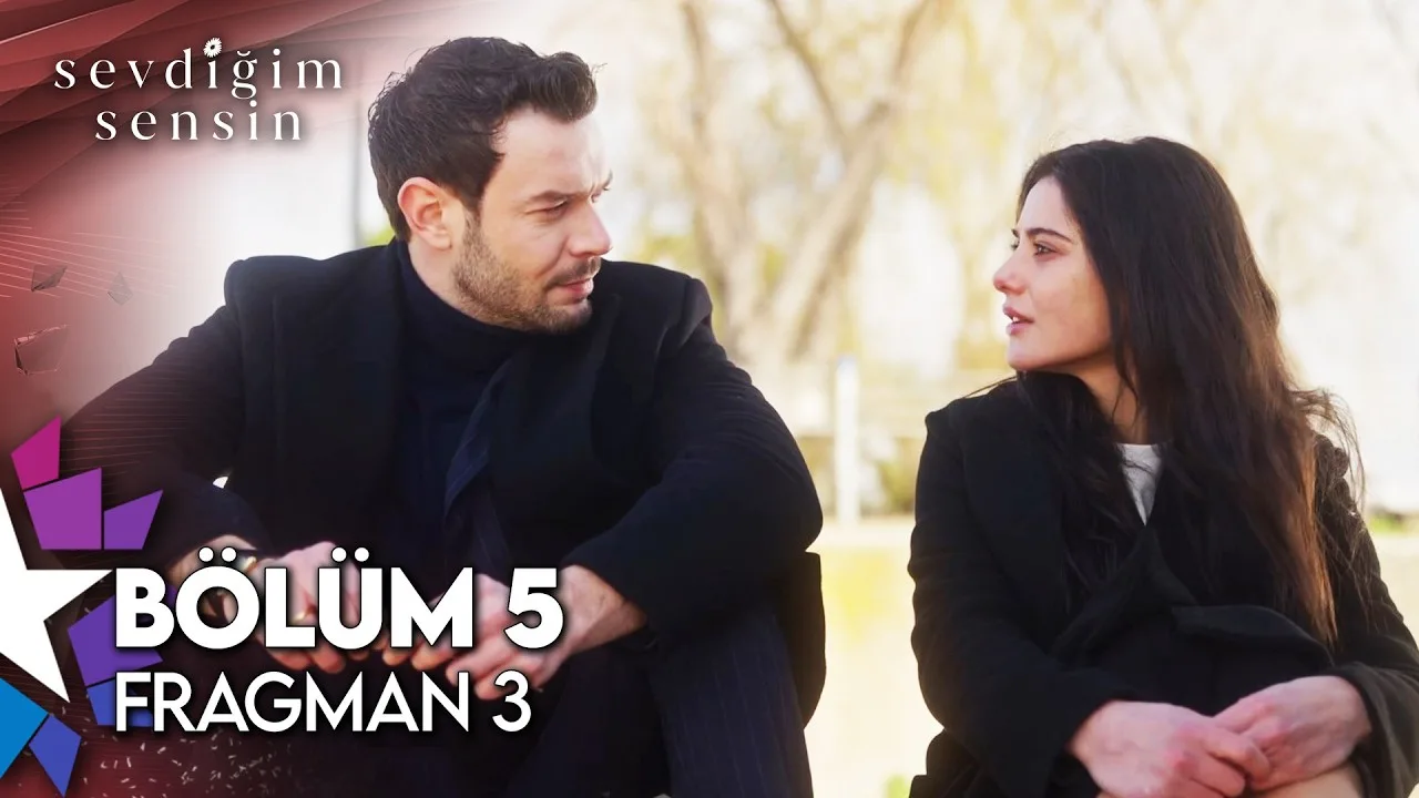 Sevdiğim Sensin 5.Bölüm 3. Fragmanı