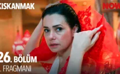 Kıskanmak 26.Bölüm 2. Fragmanı