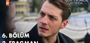 Aynı Yağmur Altında 6.Bölüm 2. Fragmanı