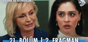 Güller ve Günahlar 21.Bölüm 2. Fragmanı