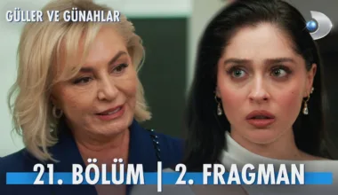 Güller ve Günahlar 21.Bölüm 2. Fragmanı