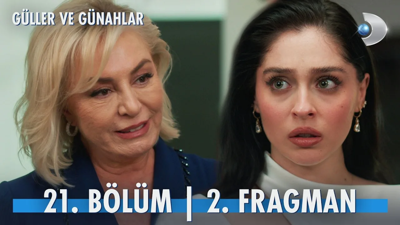 Güller ve Günahlar 21.Bölüm 2. Fragmanı