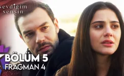 Sevdiğim Sensin 5.Bölüm 4. Fragmanı