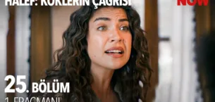 Halef: Köklerin Çağrısı 25.Bölüm Fragmanı