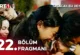 Taşacak Bu Deniz 22.Bölüm Fragmanı