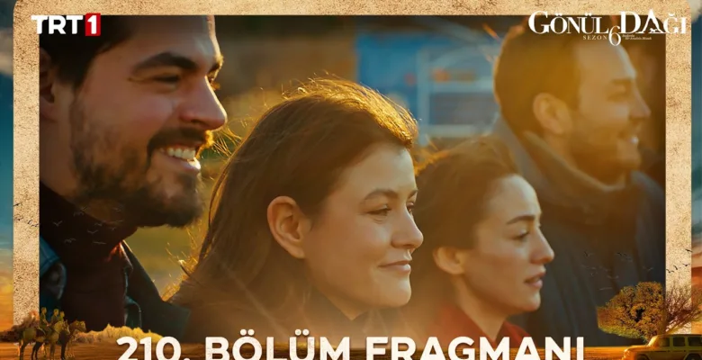 Gönül Dağı 210.Bölüm Fragmanı