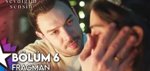 Sevdiğim Sensin 6.Bölüm Fragmanı