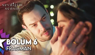 Sevdiğim Sensin 6.Bölüm Fragmanı