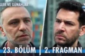 Güller ve Günahlar 23.Bölüm 2. Fragmanı