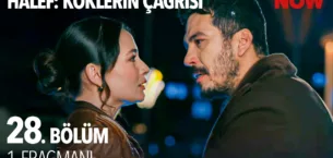 Halef: Köklerin Çağrısı 28.Bölüm Fragmanı