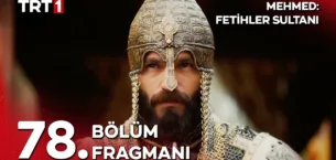 Mehmed Fetihler Sultanı 78.Bölüm Fragmanı