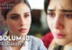 Sevdiğim Sensin 10.Bölüm 3. Fragmanı
