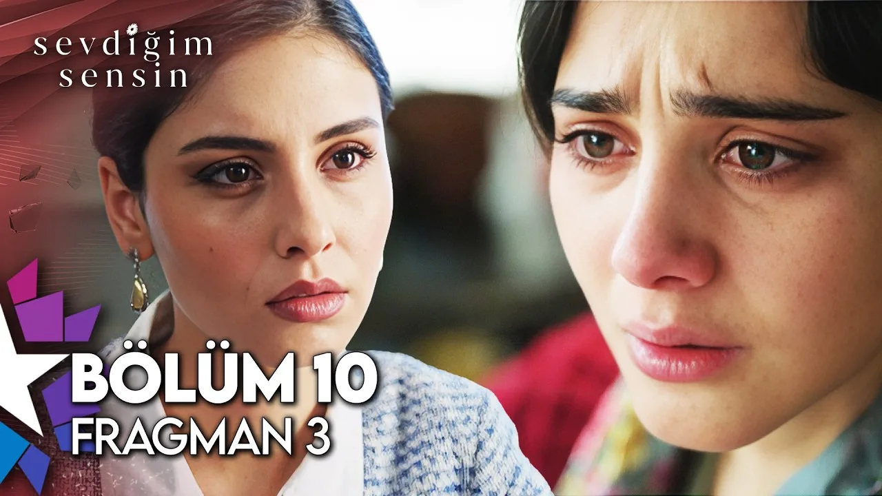 Sevdiğim Sensin 10.Bölüm 3. Fragmanı