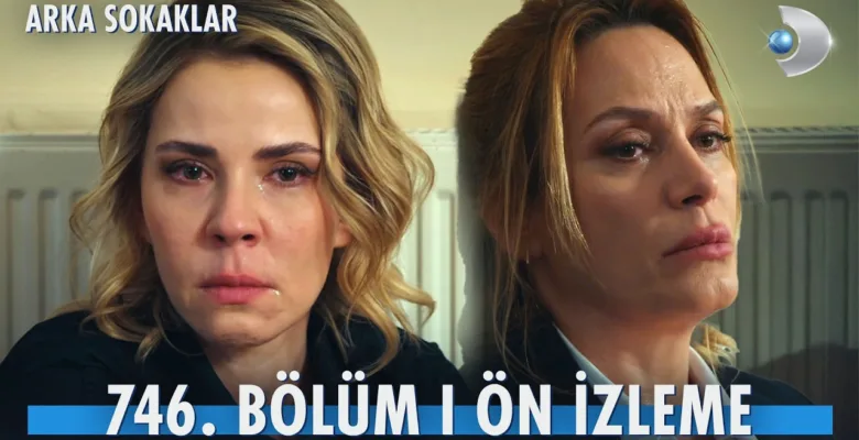 Arka Sokaklar 746.Bölüm Önizleme