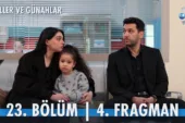 Güller ve Günahlar 23.Bölüm 4. Fragmanı