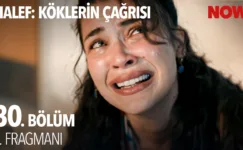 Halef: Köklerin Çağrısı 30.Bölüm Fragmanı