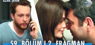 Uzak Şehir 59.Bölüm 2. Fragmanı