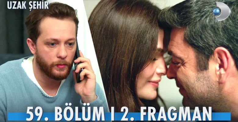 Uzak Şehir 59.Bölüm 2. Fragmanı