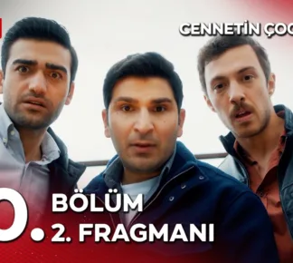 Cennetin Çocukları 30.Bölüm 2. Fragmanı