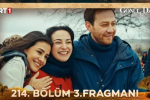 Gönül Dağı 214.Bölüm 3. Fragmanı