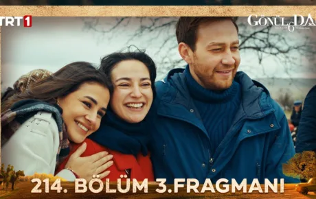 Gönül Dağı 214.Bölüm 3. Fragmanı