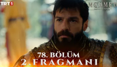 Mehmed Fetihler Sultanı 78.Bölüm 2. Fragmanı