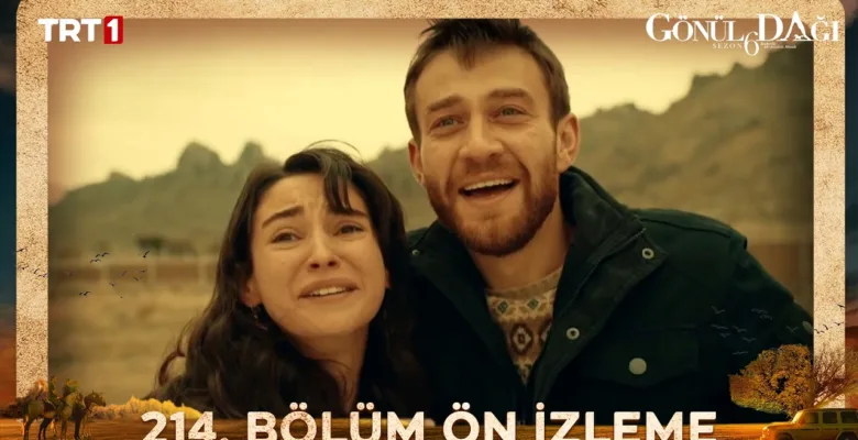 Gönül Dağı 214.Bölüm Önizleme