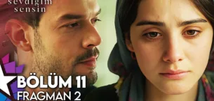 Sevdiğim Sensin 11.Bölüm 2. Fragmanı