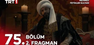 Mehmed Fetihler Sultanı 75.Bölüm 2. Fragmanı